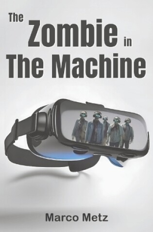 Cover of The Zombie in the Machine