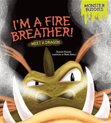 Book cover for I'm a Fire Breather!: Meet a Dragon