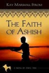 Book cover for The Faith of Ashish