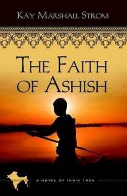 Cover of The Faith of Ashish