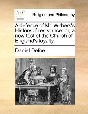 Book cover for A Defence of Mr. Withers's History of Resistance