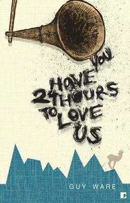 Book cover for You Have 24 Hours to Love Us