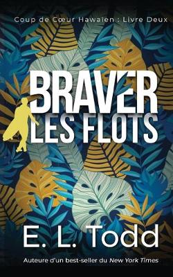 Book cover for Braver les flots
