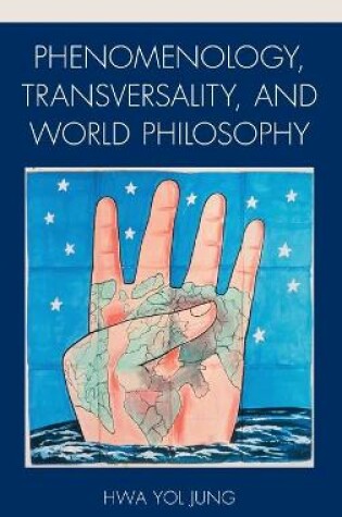 Cover of Phenomenology, Transversality, and World Philosophy