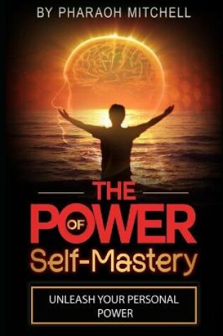 Cover of The Power of Self-Mastery