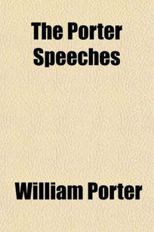 Cover of The Porter Speeches