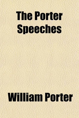 Book cover for The Porter Speeches