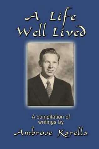 Cover of A Life Well Lived