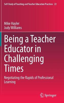 Cover of Being a Teacher Educator in Challenging Times