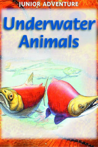 Cover of Underwater Animals