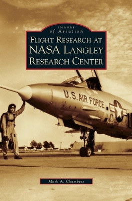 Book cover for Flight Research at NASA Langley Research Center