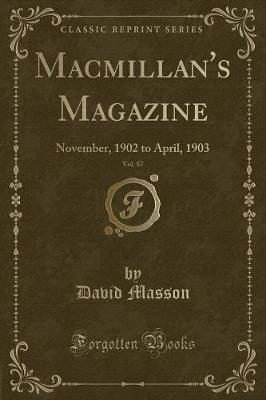 Book cover for Macmillan's Magazine, Vol. 87