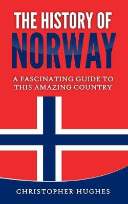 Book cover for The History of Norway