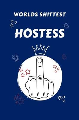 Book cover for Worlds Shittest Hostess