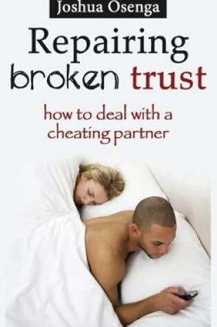 Cover of Repairing Broken Trust