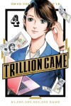 Book cover for Trillion Game, Vol. 4