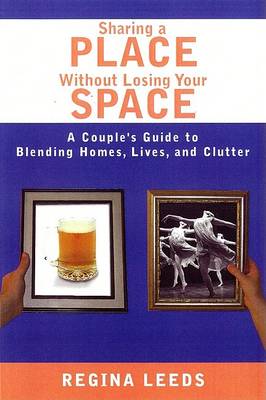 Book cover for Sharing a Place without Losing Your Space