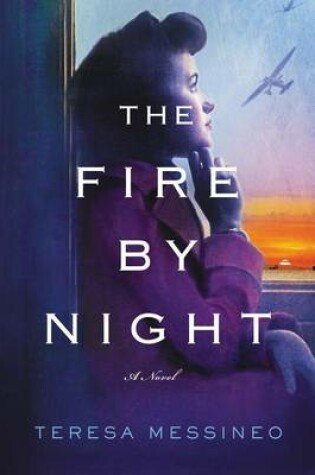 Cover of The Fire by Night