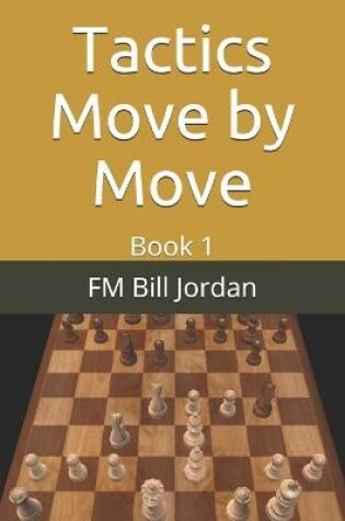 Cover of Tactics Move by Move