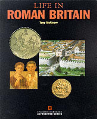 Cover of Life in Roman Britain