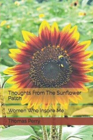Cover of Thoughts From The Sunflower Patch