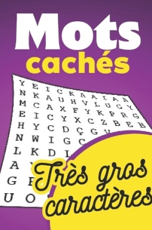 Cover of Mots cachés Très gros caractères