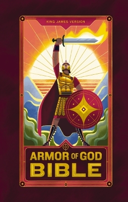 Book cover for KJV Armor of God Bible, Softcover (Children’s Bible, Red Letter, Comfort Print, Holy Bible): King James Version