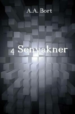 Cover of 4 Senyakner