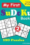 Book cover for My First SuDoKu Book 2