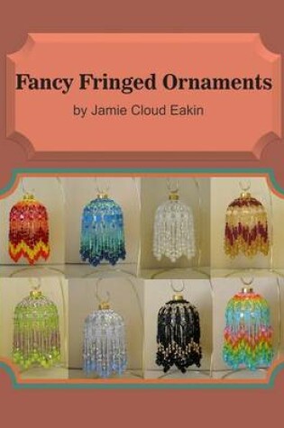 Cover of Fancy Fringed Ornaments