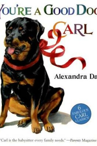 Cover of You're a Good Dog, Carl