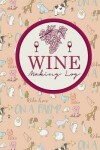 Book cover for Wine Making Log