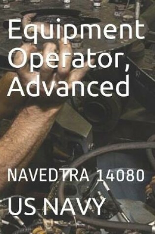 Cover of Equipment Operator, Advanced