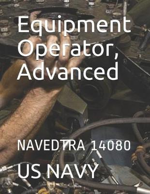 Book cover for Equipment Operator, Advanced