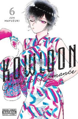 Cover of Kowloon Generic Romance, Vol. 6