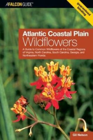 Cover of Atlantic Coastal Plain Wildflowers