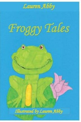 Cover of Froggy Tales