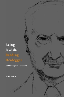 Book cover for Being Jewish/Reading Heidegger