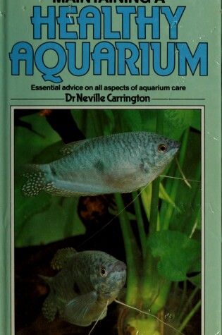 Cover of Fishkeeper's Guide to the Healthy Aquarium