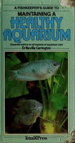 Book cover for Fishkeeper's Guide to the Healthy Aquarium
