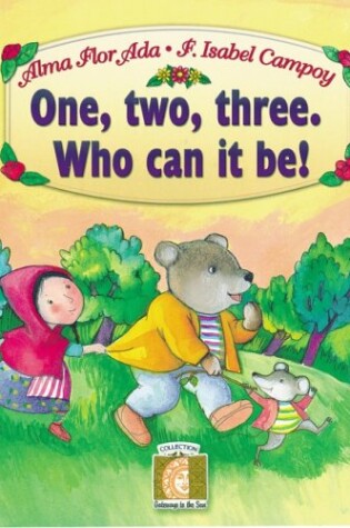 Cover of One, Two, Three. Who Can It Be!
