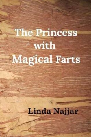 Cover of The Princess with Magical Farts