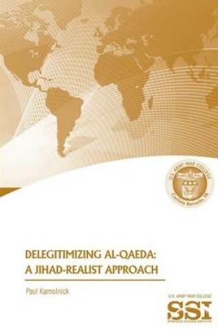 Cover of Delegitimizing Al-Qaeda