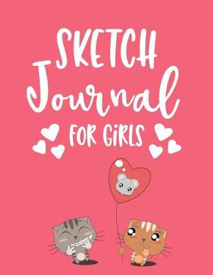 Book cover for Sketch Journal For Girls