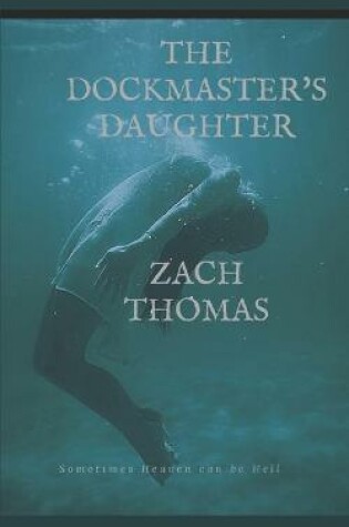 Cover of The Dock Master's Daughter