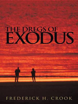 Book cover for The Dregs of Exodus