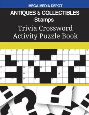 Book cover for ANTIQUES & COLLECTIBLES Stamps Crossword Puzzle