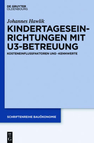 Cover of Kindertageseinrichtungen Mit U3-Betreuung