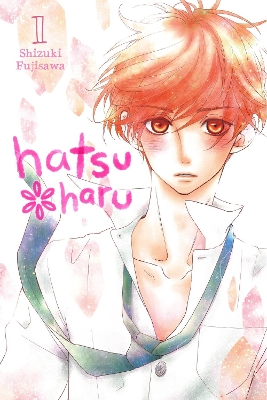 Book cover for Hatsu*Haru, Vol. 1