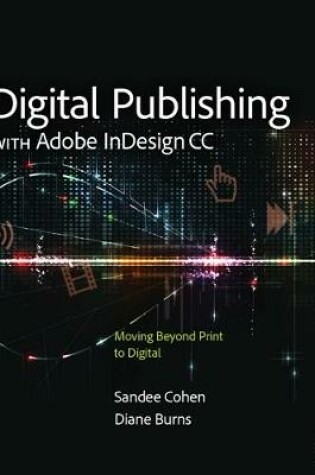 Cover of Digital Publishing with Adobe InDesign CC